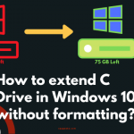 How to extend C Drive in Windows 10 without formatting?