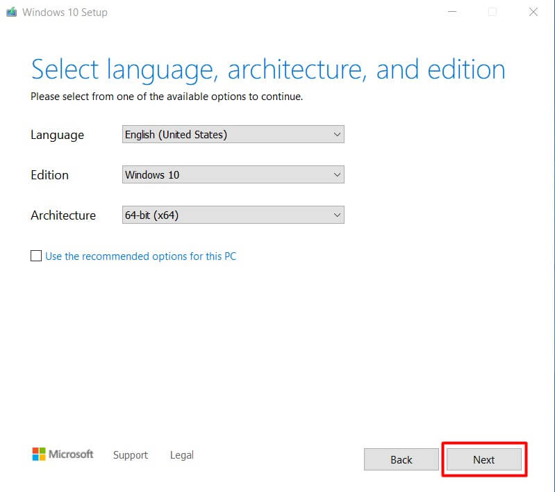 choose your preferred language, edition of Windows 10, and architecture