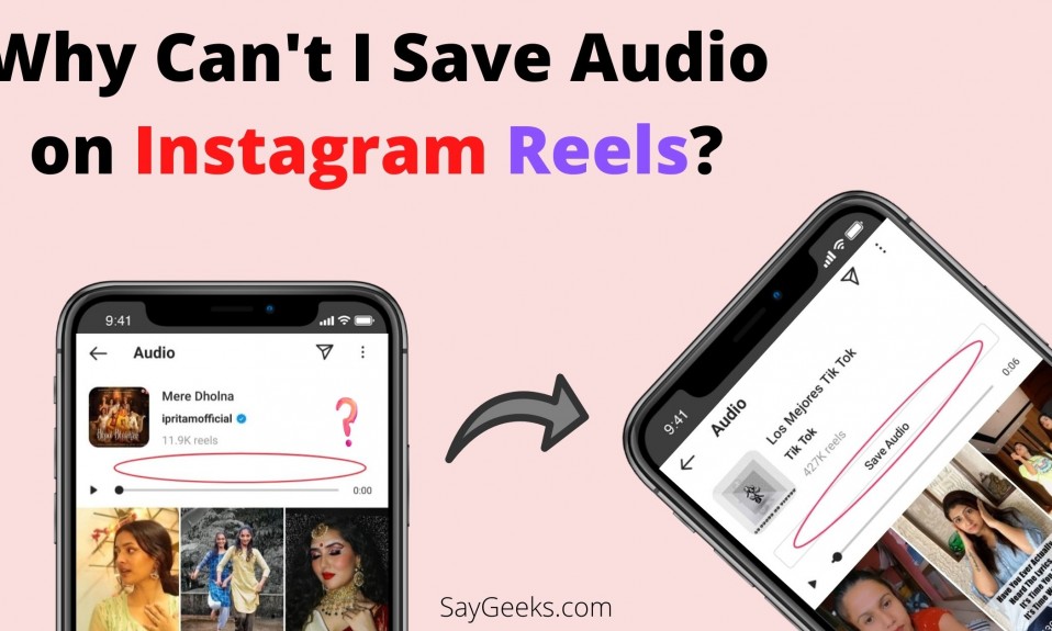 Why Can't I Save Audio on Instagram Reels