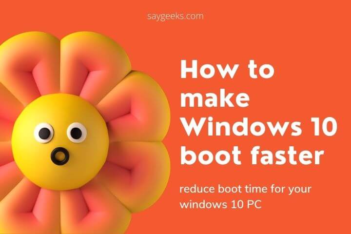 How To Make Windows 10 Boot Faster 1