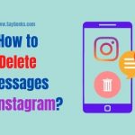 How to delete messages on Instagram? [2 easy ways]