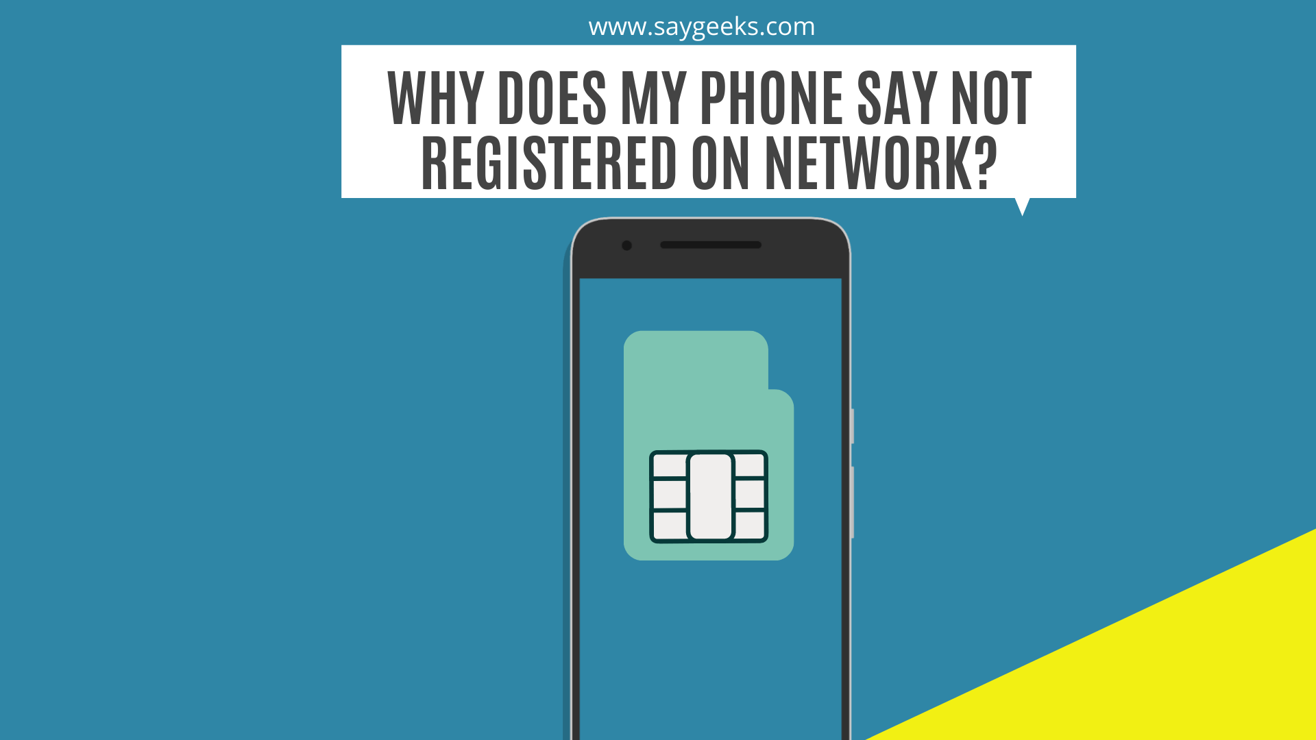 Why does my Phone say NOT registered on network? 1