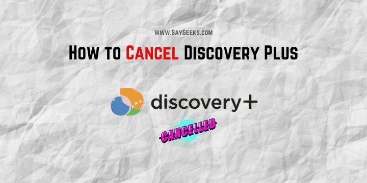 How to Cancel Discovery Plus