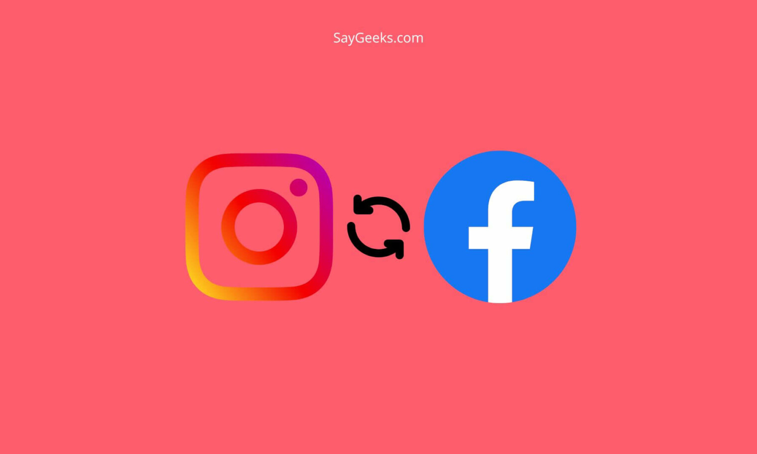 How to post on Facebook from Instagram? Say Geeks